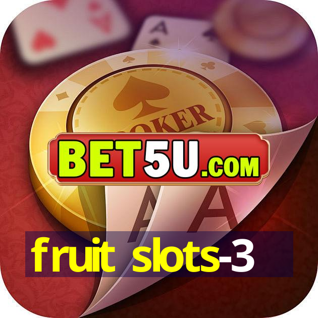 fruit slots